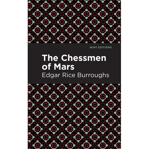 The Chessmen of Mars - Hardcover