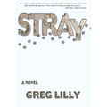 Stray - Hardcover