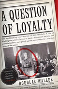A Question of Loyalty - Paperback