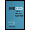Gender Ideology: What Do Christians Need to Know? - Paperback