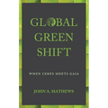 Global Green Shift: When Ceres Meets Gaia - Paperback