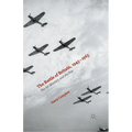 The Battle of Britain, 1945-1965: The Air Ministry and the Few