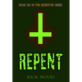 Repent - Hardcover