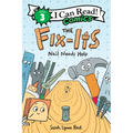 The Fix-Its: Nail Needs Help - Paperback