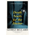 Death Sends for the Doctor: Volume 28 - Paperback