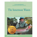 The Innermost Waters: Fishing Cape Cod's Ponds & Lakes
