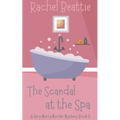 The Scandal at the Spa - Paperback