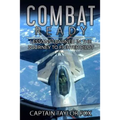 Combat Ready: Lessons Learned in the Journey to Fighter Pilot