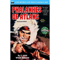 Phalanxes of Atlans, Illustrated Edition - Paperback