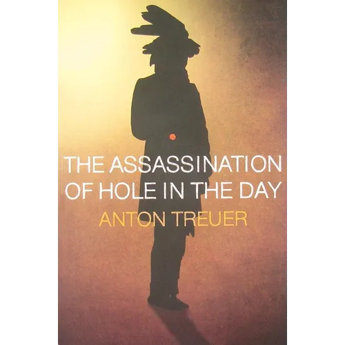 The Assassination of Hole in the Day - Paperback