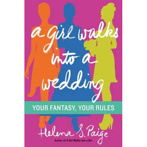 A Girl Walks Into a Wedding - Paperback