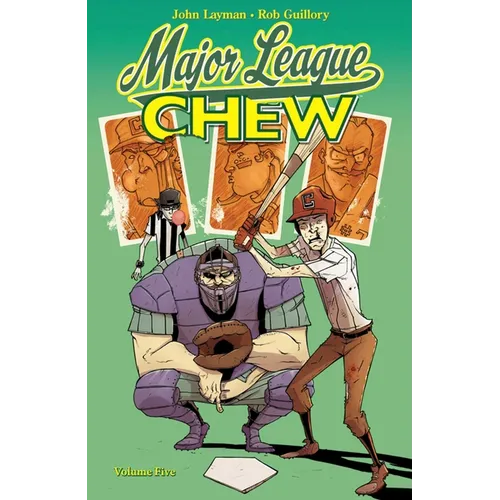 Chew Volume 5: Major League Chew - Paperback