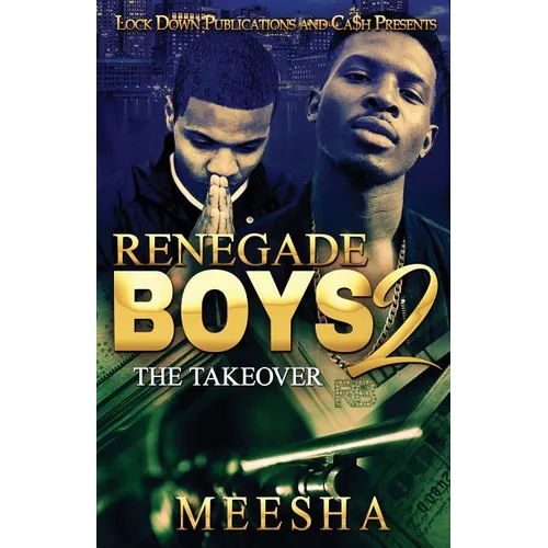 Renegade Boys 2: The Takeover - Paperback