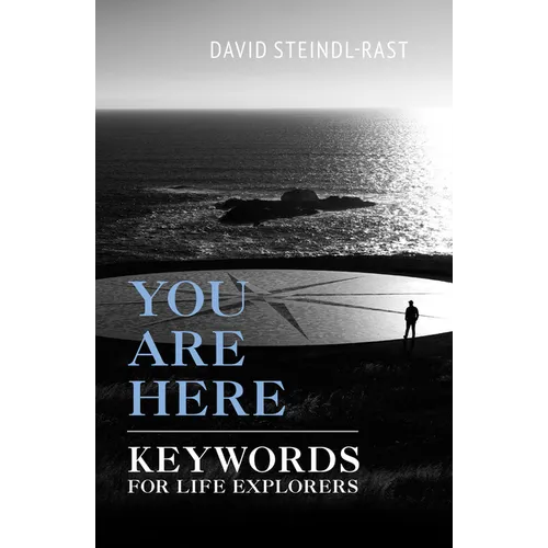 You Are Here: Keywords for Life Explorers - Paperback
