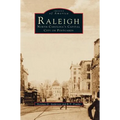 Raleigh: North Carolina's Capital City on Postcards