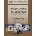 United States, Petitioner, V. Loyal Band or Group of Creek Indians, Et Al. U.S. Supreme Court Transcript of Record with Supporting Pleadings