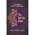 The Warrior Blood - Hardcover