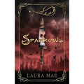 Sparrows: Book 2 in Fliers Series - Paperback