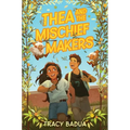 Thea and the Mischief Makers