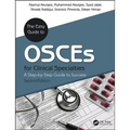 The Easy Guide to Osces for Specialties: A Step-By-Step Guide to Success, Second Edition - Paperback