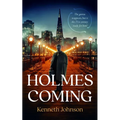 Holmes Coming - Hardcover
