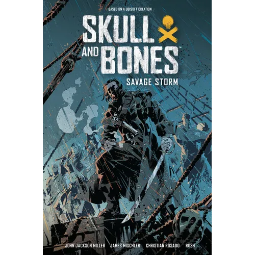 Skull and Bones: Savage Storm - Hardcover
