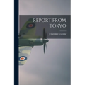 Report from Tokyo