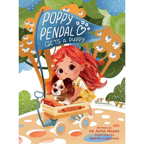 Poppy Pendal Gets a Puppy - Hardcover