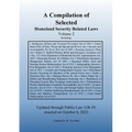 Compilation of Homeland Security Related Laws Vol. 2 - Paperback
