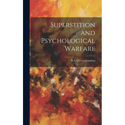 Superstition and Psychological Warfare