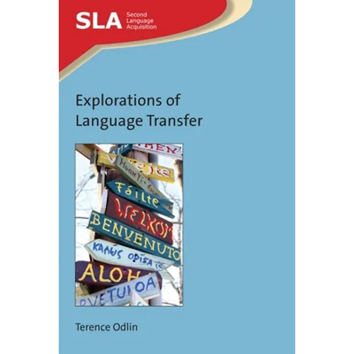 Explorations of Language Transfer - Paperback