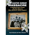 The Easter Sunday Massacre - Paperback