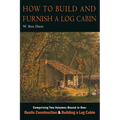 How to Build and Furnish a Log Cabin - Paperback