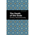 The Death of the Gods - Hardcover