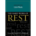Building Blocks for Your Life@work:: The Hard Work of Rest - Paperback