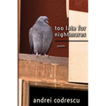 Too Late for Nightmares: Poems - Paperback