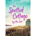 The Spotted Cottage by the Sea - Paperback