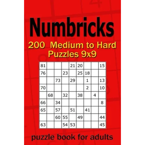 Numbricks puzzle book for adults: 200 Medium to Hard Puzzles 9x9 - Paperback