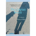 The Caspian Breeze - Paperback