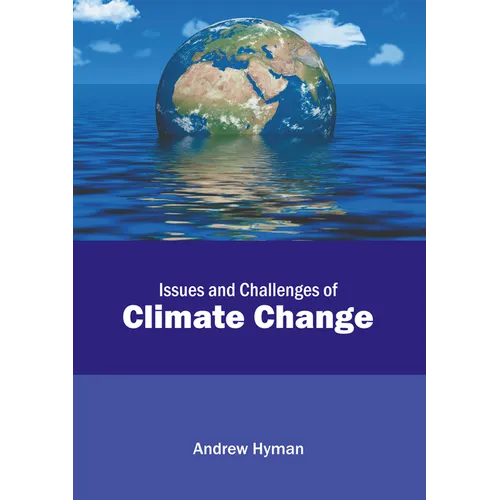 Issues and Challenges of Climate Change - Hardcover