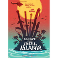 Escape from Incel Island! - Paperback