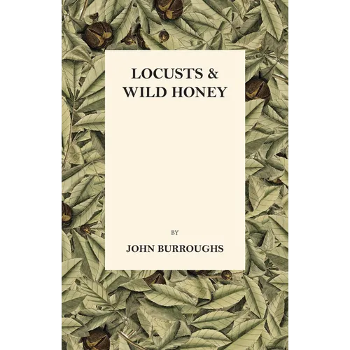 Locusts And Wild Honey - Paperback