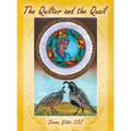 The Quilter and the Quail
