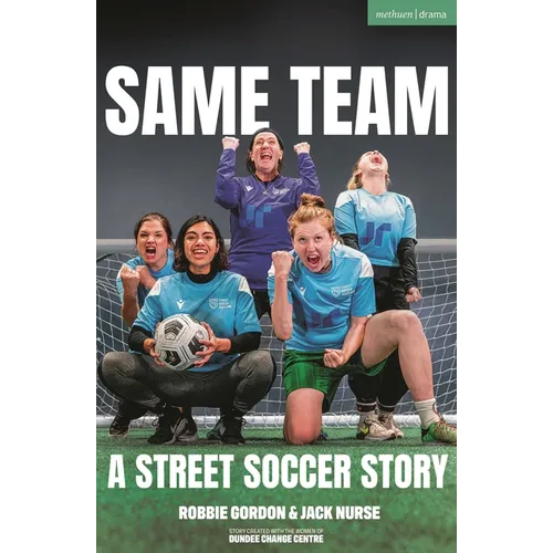 Same Team - A Street Soccer Story - Paperback