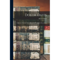 Dolor Davis: A Sketch of his Life With A Record of his Earlier Descendants
