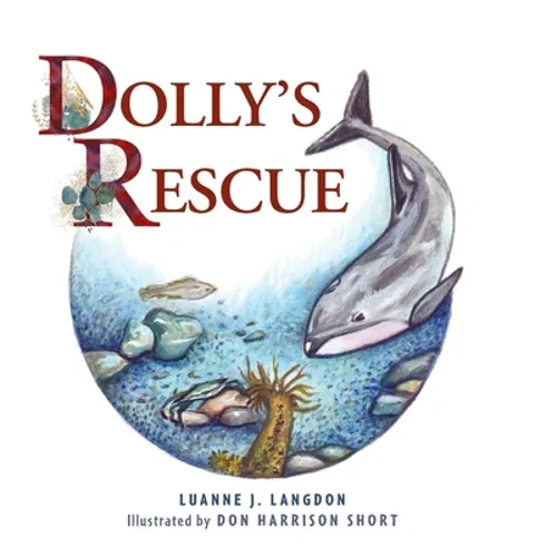 Dolly's Rescue - Hardcover