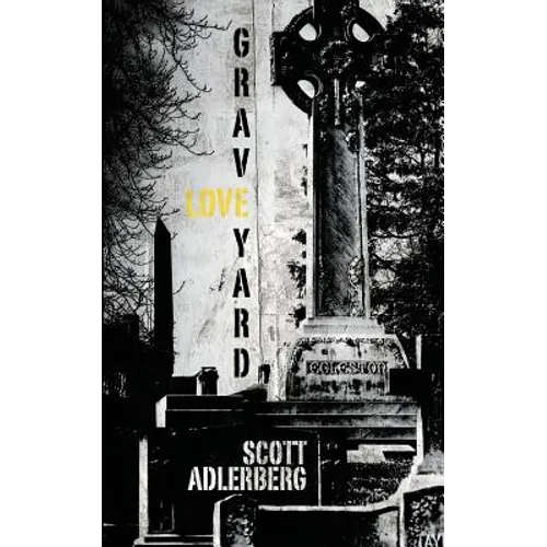 Graveyard Love - Paperback