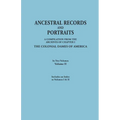 Ancestral Records and Portraits. in Two Volumes. Volume II. Includes an Index to Volumes I & II