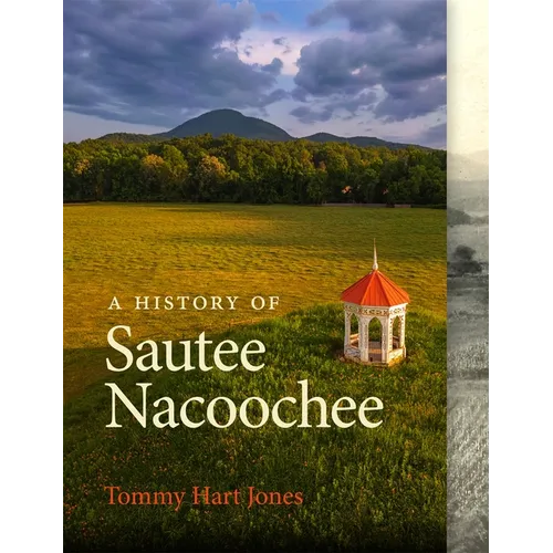 A History of Sautee Nacoochee