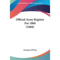 Official Army Register For 1868 (1868)